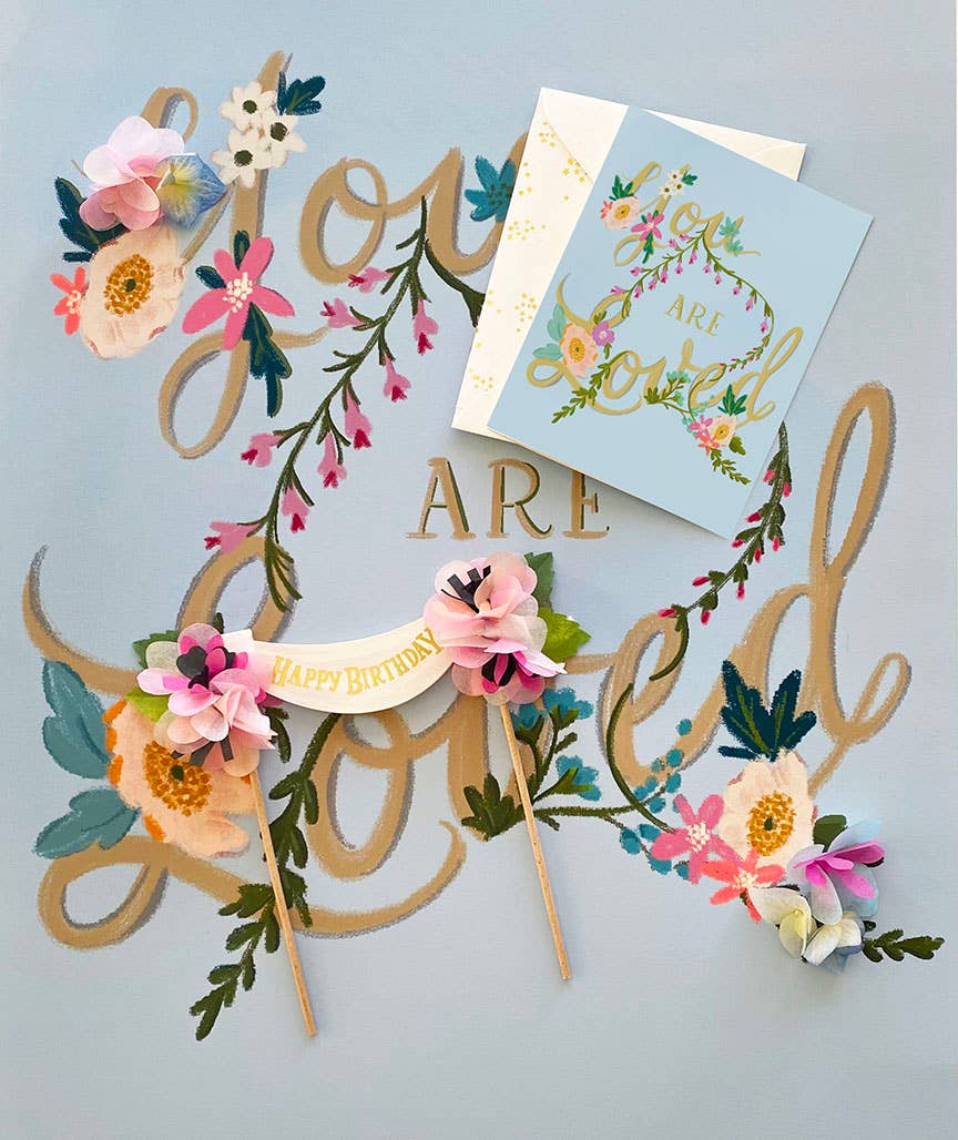 You Are Loved Encouragement Card